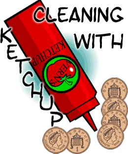 Cleaning with Ketchup Experiment